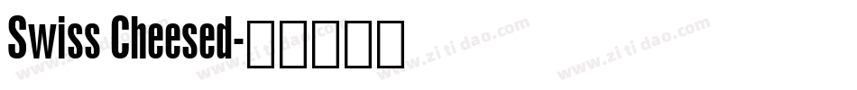 Swiss Cheesed字体转换